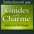 Etablissement slectionn par les Guides des htels et maisons d'htes de charme